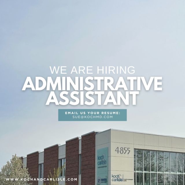 Join our team!

We are hiring for a full-time Administrative Assistant position at our growing medical practice and spa.

If you have a passion for providing excellent customer service, handling administrative tasks, and creating a welcoming environment, we want to hear from you!

The perfect candidate will greet all patients and guests with a smile and help them feel comfortable.

Apply today and be a part of our dynamic team dedicated to exceptional patient care.

Please email sue@kochmd.com for more information or to submit your resume.