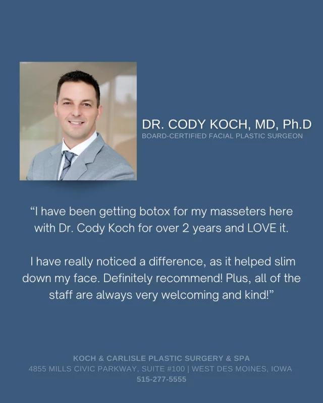 Curious about cosmetic injections? We offer complimentary injection consultations at Koch & Carlisle Plastic Surgery & Spa!

Our BOTOX Cosmetic, DAXXIFY, and Jeuveau patients typically desire a subtle yet noticeable improvement in their look but don’t feel that surgery is necessary. This treatment is commonly used to:

➖Soften the vertical creases between the eyebrows
➖Smooth deep forehead wrinkles
➖Diminish crow’s feet at the outer corners of the eyes

Other areas that may respond to BOTOX Cosmetic, Jeuveau, and DAXXIFY include wrinkles around the mouth and nose, as well as the neck.

Interested in meeting with one of our providers? We encourage you to call Koch & Carlisle Plastic Surgery & Spa to set up your consultation: 
➡ 515-277-5555

Koch & Carlisle Plastic Surgery & Spa is located at 4855 Mills Civic Parkway in West Des Moines, Iowa.