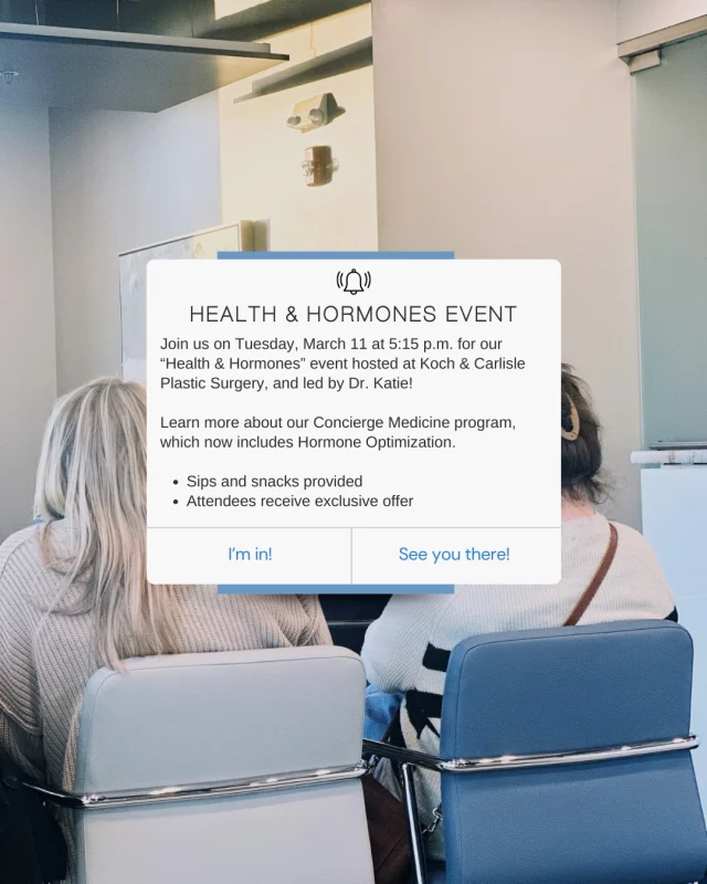 There's still time to RSVP for our upcoming Health & Hormones event with Dr. Katie! 

Join us next Tuesday, March 11 at 5:15 p.m. for an information event covering Health & Hormones at Koch & Carlisle Plastic Surgery & Spa!

As we age, our bodies start to change, resulting in less energy, weight gain, and even a diminished libido. Natural hormone fluctuations are often at the center of these changes. 

At Koch & Carlisle Plastic Surgery & Spa, we offer hormone optimization to help you regain some of the benefits of their youth. 👏

❤ Sips, snacks, and exclusive offers provided for attendees!

To RSVP, please click on the link below:
➡https://lp.constantcontactpages.com/ev/reg/tr8tdzb

Or email us to secure your spot: ask@kochmd.com